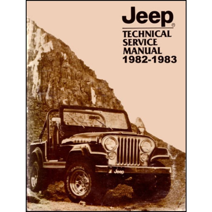 1982 TECH SERVICE MANUAL ALL JEEPS