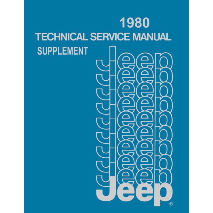 1980 SUPPLEMENT TECH SERV MAN ALL JEEPS