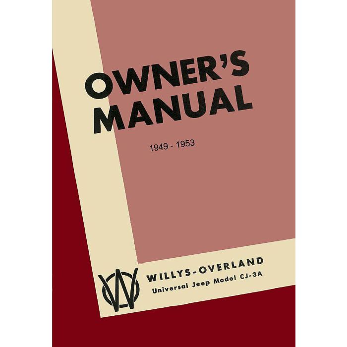 OWNERS MANUAL 1949 53  CJ3A