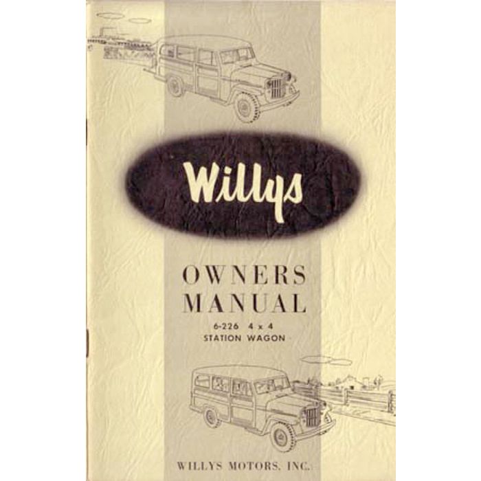 OWNERS MANUAL 1955 PICK UP & WAGONEER