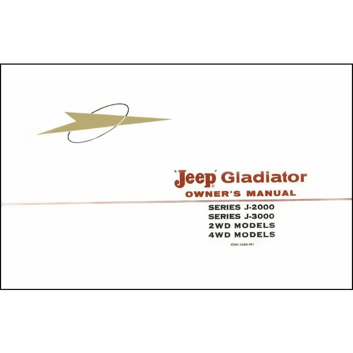 OWNERS MANUAL 1962 GLADIATOR