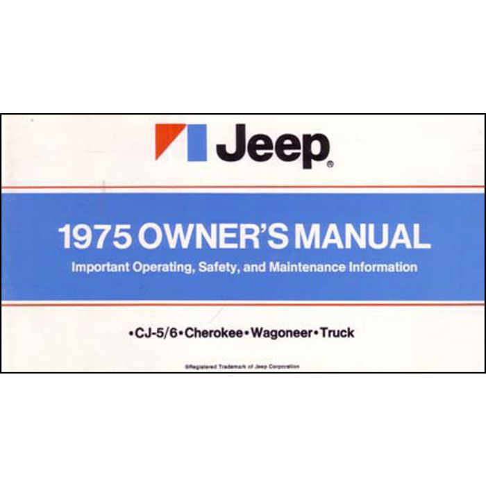 OWNERS MANUAL 1975 ALL MODELS