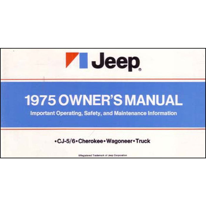 OWNERS MANUAL 1975 ALL MODELS