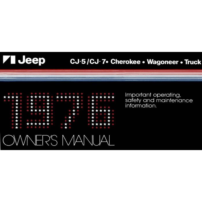 OWNERS MANUAL 1976 JEEP ALL MODELS