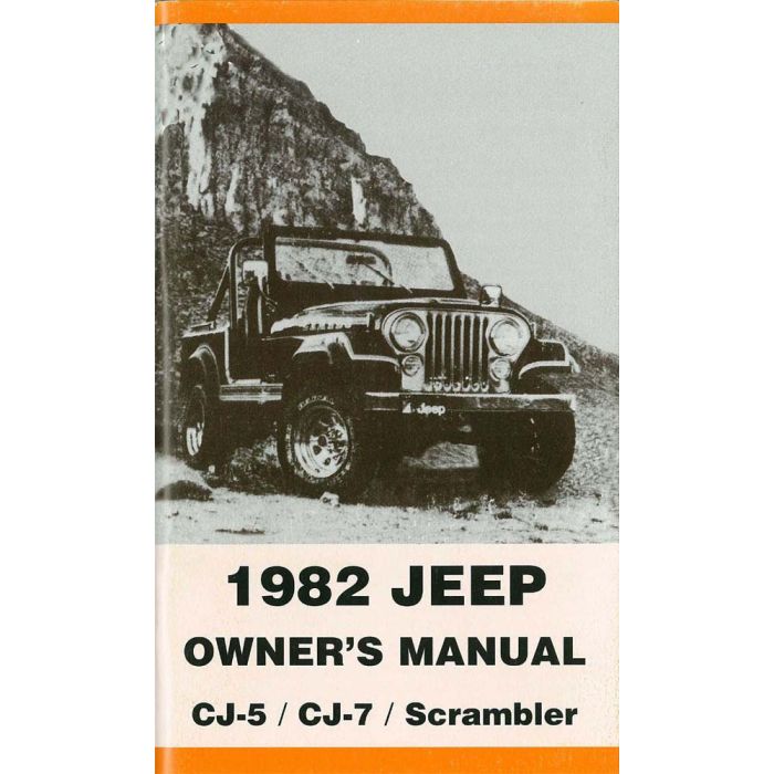 OWNERS MANUAL 1982 CJ5 CJ7 CJ8