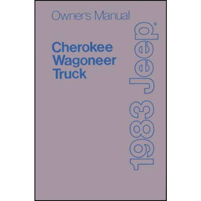 OWNERS MANUAL 1983 CHEROKEE WAGONEER