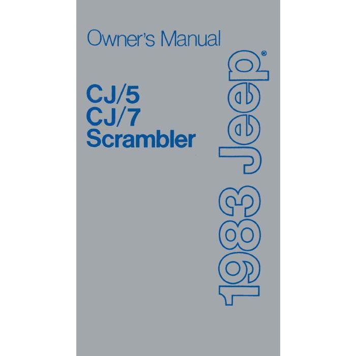 OWNERS MANUAL 1983 CJ5 CJ7 CJ8