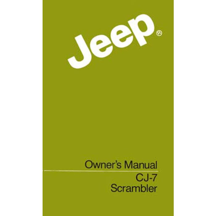 OWNERS MANUAL 1985 CJ7 CJ8 SCRAMBLER