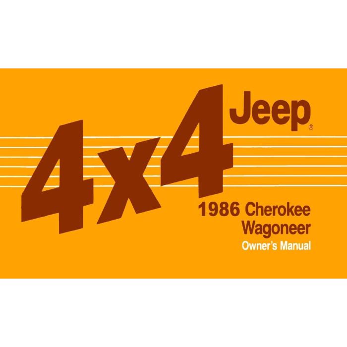 OWNERS MANUAL 1986 CHEROKEE WAGONEER