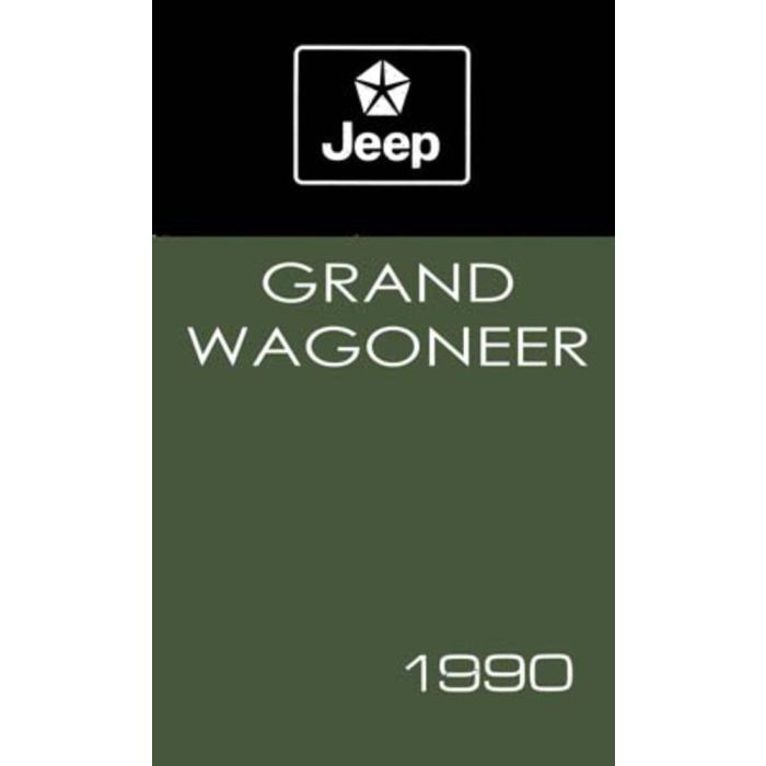OWNERS MANUAL 1990 GRAND WAGONEER