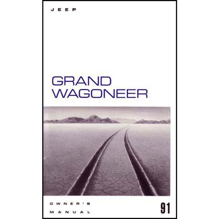 OWNERS MANUAL 1991 GRAND WAGONEER