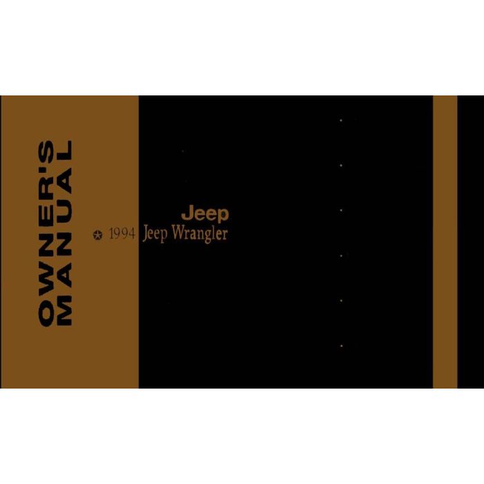 OWNERS MANUAL 1994 WRANGLER