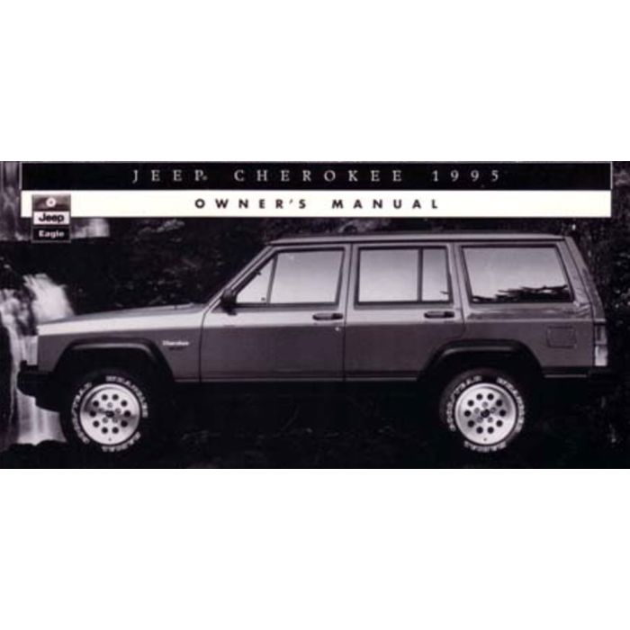 OWNERS MANUAL 1995 CHEROKEE