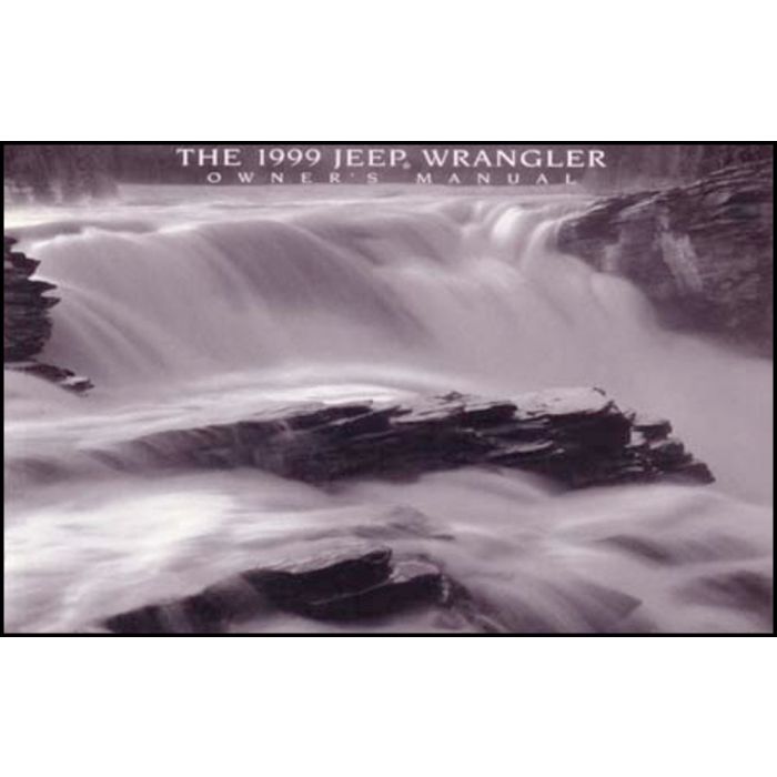OWNERS MANUAL 1999 WRANGLER