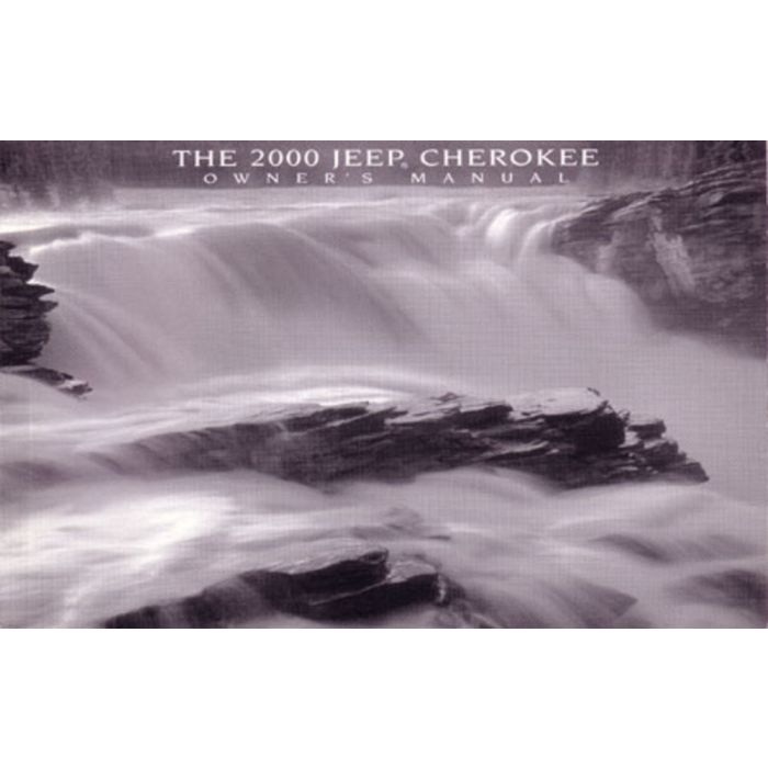 OWNERS MANUAL 2000 CHEROKEE