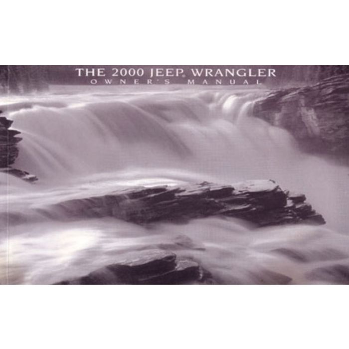 OWNERS MANUAL 2000 WRANGLER