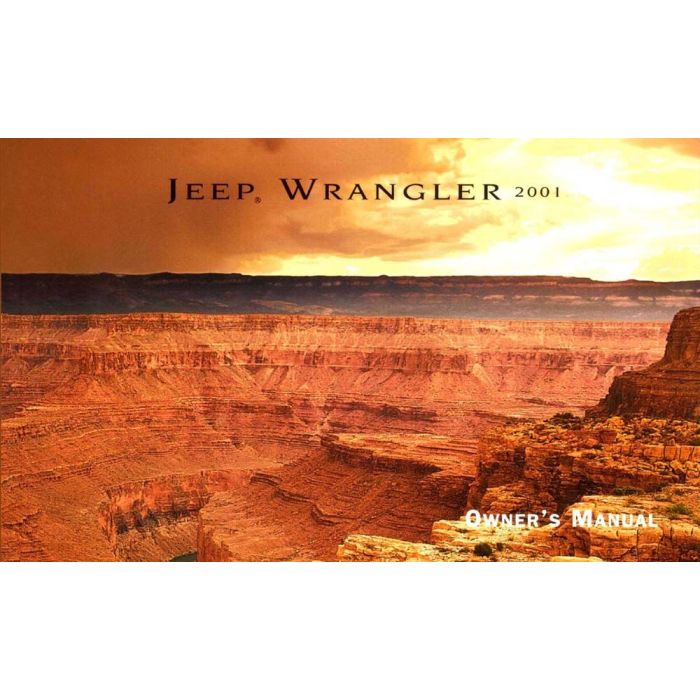 OWNERS MANUAL 2001 WRANGLER