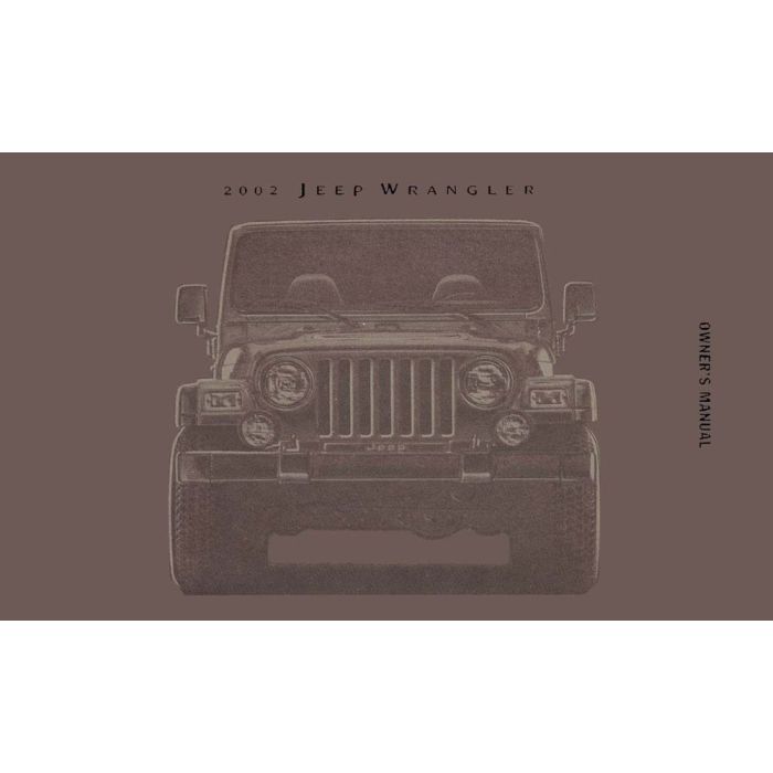 OWNERS MANUAL 2002 WRANGLER