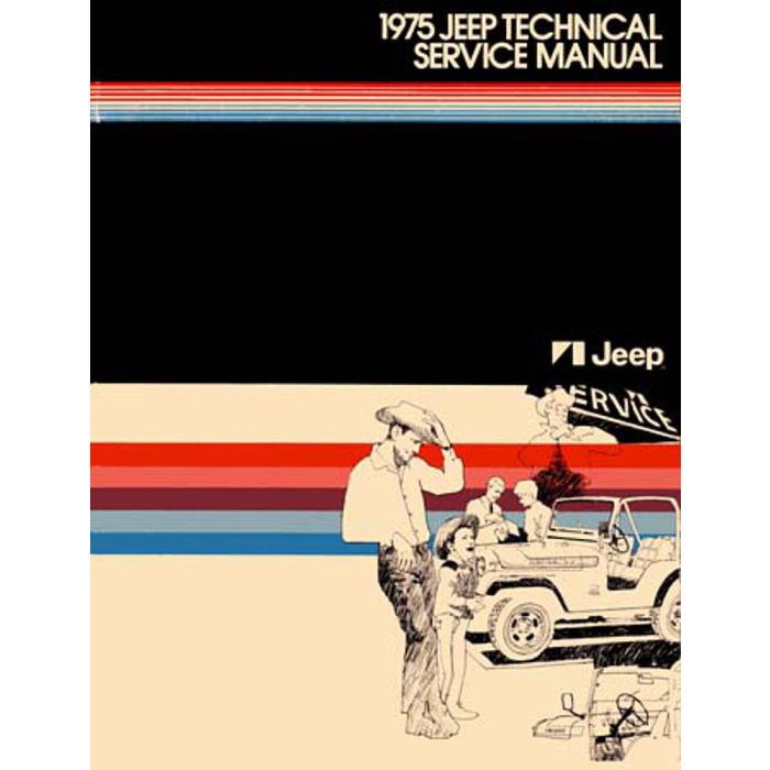 1975 TECH SERVICE MANUAL ALL JEEPS