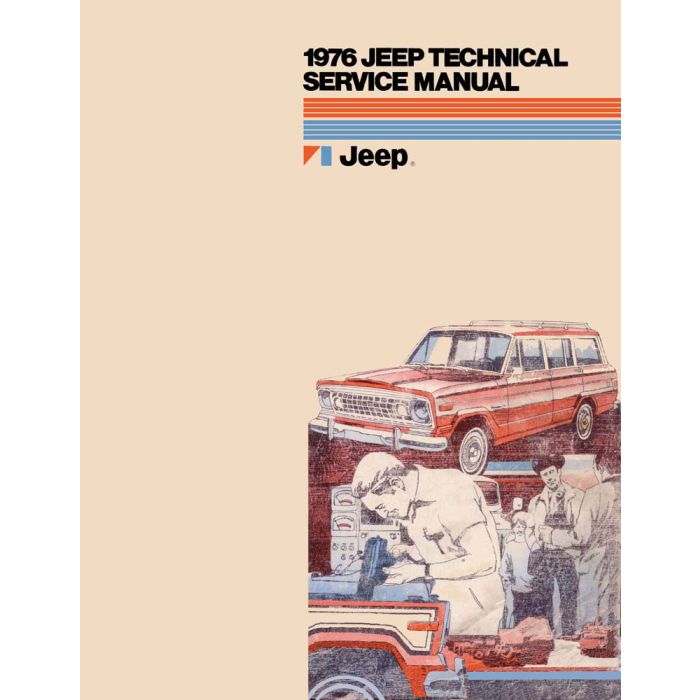 1976 TECH SERVICE MANUAL ALL JEEPS