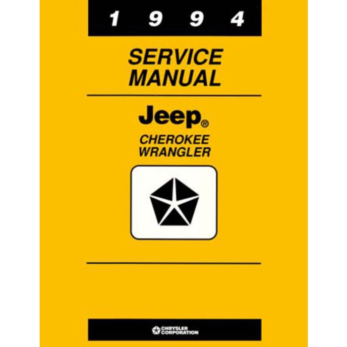 1994 TECH SERVICE MANUAL YJ & XJ