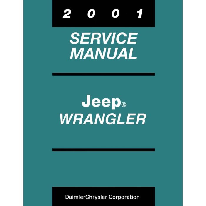 2001 TECH SERVICE MANUAL WRANGLER TJ