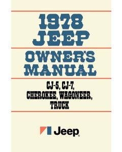 OWNERS MANUAL 1978 JEEP ALL MODELS