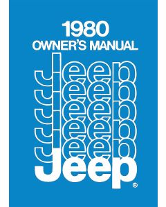 OWNERS MANUAL 1980 JEEP ALL MODELS