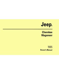 OWNERS MANUAL 1985 CHEROKEE WAGONEER