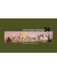 OWNERS MANUAL 2004 GRAND CHEROKEE