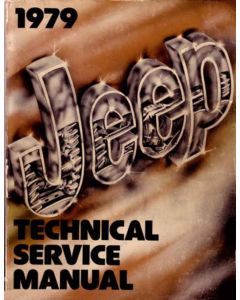 1979 TECH SERVICE MANUAL ALL JEEPS