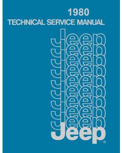 1980 TECH SERVICE MANUAL ALL JEEPS