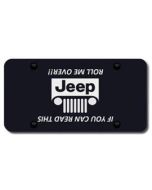 AUG ETCHED BLK PC ROLL ME OVER PLATE